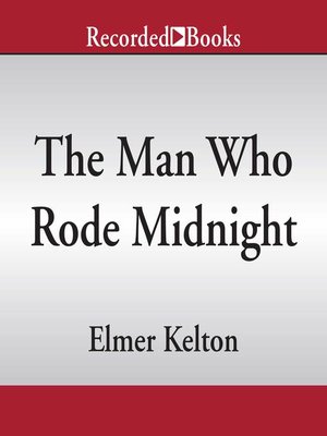 The Man Who Rode Midnight - Audiobook